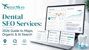 Featured image for Dental SEO Services showing a modern dental marketing dashboard with Google Maps rankings, organic search growth, AI search overview, keyword research, search intent, competitive analysis, and a dental clinic SEO interface.