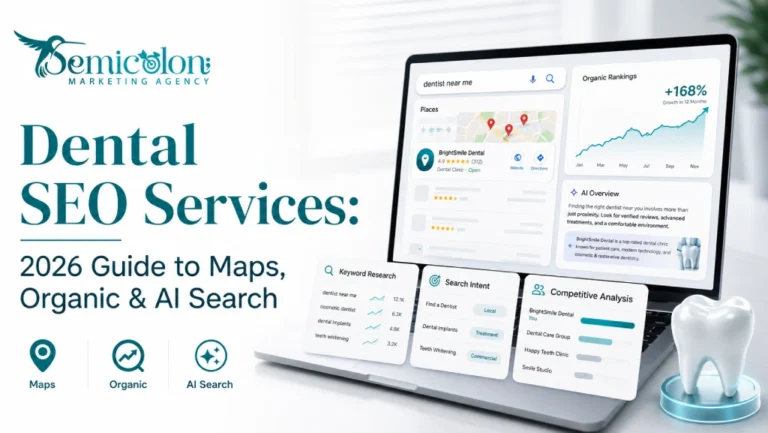 Featured image for Dental SEO Services showing a modern dental marketing dashboard with Google Maps rankings, organic search growth, AI search overview, keyword research, search intent, competitive analysis, and a dental clinic SEO interface.